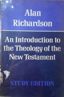 AN INTRODUCTION TO THE THEOLOGY OF THE NEW TESTAMENT